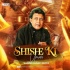 Shishe Ki Umar (Remix) - Sagar Kadam