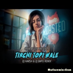 Tirchi Topi Wale Retro Remix By DJ Harsh Bhutani DJ Bapu