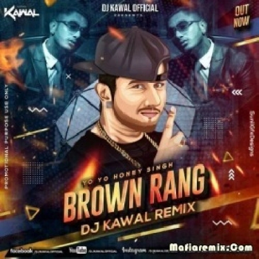 Brown Rang  (Remix) - DJ Kawal