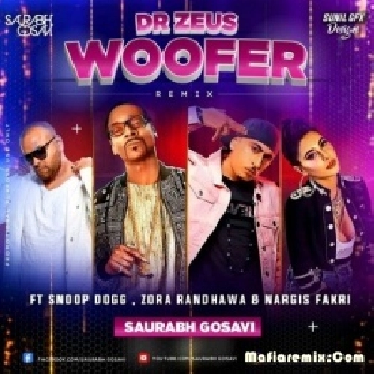 Woofer - Saurabh Gosavi (Remix)