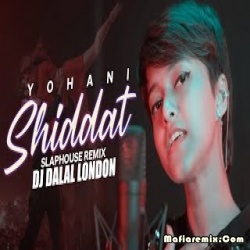 Shiddat Title Track - Cover Version - Remix - Dj Dalal London
