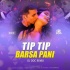 Tip Tip Barsa Pani 2. (Remix) - DJ Doc