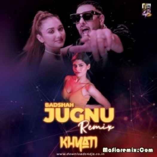 Jugnu - Badshah (Remix) - DJ Khyati