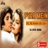 Pyar Mein Dil Pe Maar De Goli (Retro Edition Mix) - DJ Atul Rana
