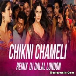 Chikni Chameli - Remix -BBSR Beats - DJ Dalal London