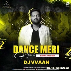 Dance Meri Rani (Remix) - DJ Vvaan