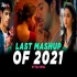 Last Mashup Of The - 2021 By VDj Royal - Love Mashup Theme-