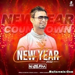 New Year Eve 2k22 Countdown - DJ Alfaa