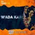 Wada Karo (Afro Beat Anthem) - DJ Shabster