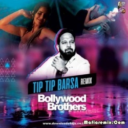 Tip Tip - Sooryavanshi (Remix) - Bollywood Brothers