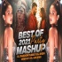 Best Of 2021 Party Mashup - DJ Shadow Dubai x DJ Ansh , VDj Jakaria
