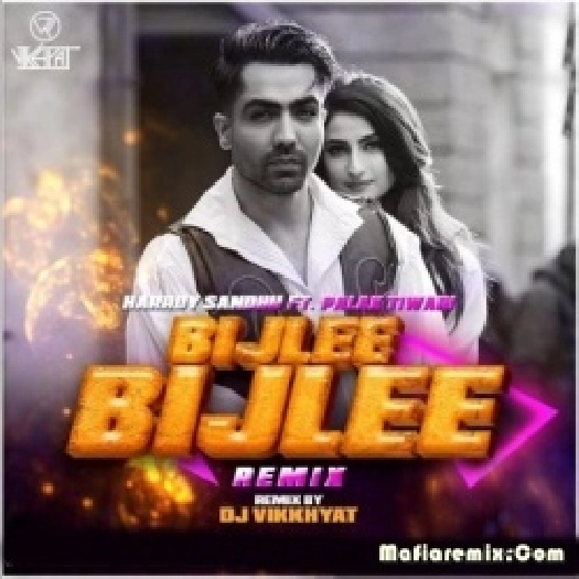 Bijlee Bijlee - Harrdy Sandhu (Remix) - DJ Vikkhyat