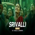 Srivalli - Pushpa -  Club Remix - Hindi Version - DJ Dalal London