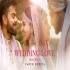 Wedding Love Wedding Songs Mashup - Parth Dodiya 2022
