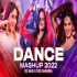 Dance Mashup 2022 -  Dj Akd x VDj Jakaria