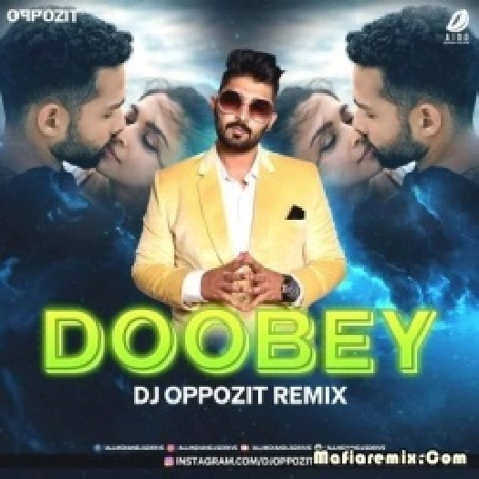 Doobey (Remix) - DJ Oppozit