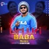 Uri Uri Baba - Balidan (Remix) - DJ Choton
