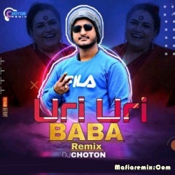 Uri Uri Baba - Balidan (Remix) - DJ Choton