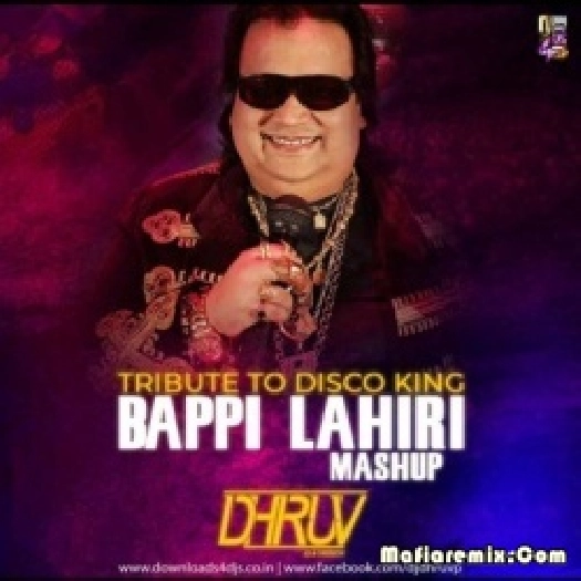 Tribute To Disco King Bappi Lahiri (Mashup) - DJ Dhruv