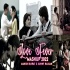 Love Fever Mashup 2022 - Sunny Hassan - Mashup