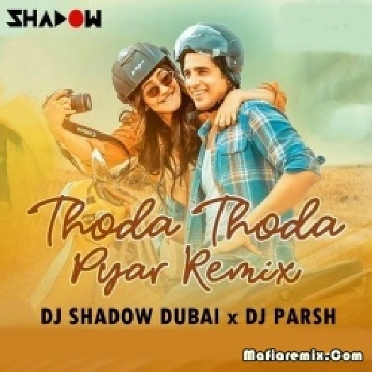 Ki Jyada Bhi Hoga (Remix) - DJ Shadow Dubai x DJ Parsh