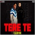 Tere Te - Reggaeton Mix - DJ Ravish x DJ Chico