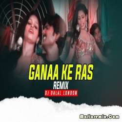 Ganna Ke Ras - Bhojpuri - Dance Remix - DJ Dalal London
