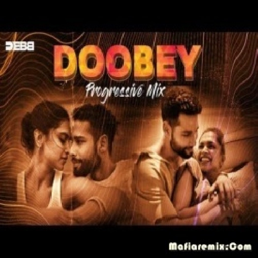 Doobey (Progressive Mix) - Debb