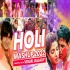 Holi Mashup 2022 - Bollywood Party Dance Mashup