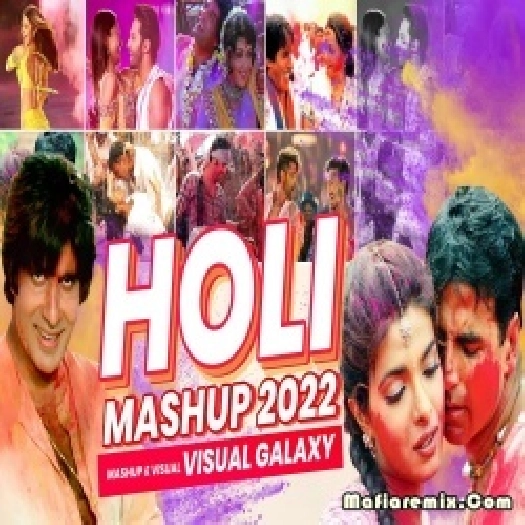 Holi Mashup 2022 - Bollywood Party Dance Mashup