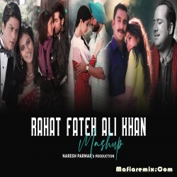 Rahat Fateh Ali Khan -  Mashup - Naresh Parmar- Lofi