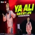Ya Ali X Save My Life Mashup - DJ Shadow Dubai