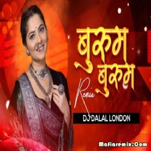 Bhuram Bhuram - Marathi Beats - Remix - DJ Dalal London