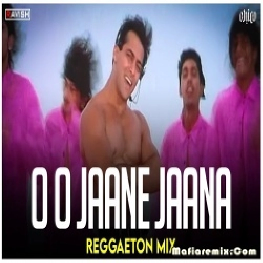 Oh Oh Jane Jaana - Reggaeton Mix - DJ Ravish , DJ Chico