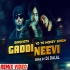 Gaddi Neevi Official Remix DJ Dalal
