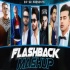 FlashBack Best Of Punjabi Mashup - Dip SR