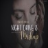 Emotional Mashup 2022 - Night Drive 8 - Heartbreak Midnight Chillout- BICKY OFFICIAL