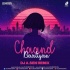 Chaand Baaliyan (Remix) - DJ A.Sen