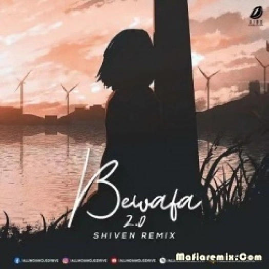 Bewafa 2 (Remix) - Shiven