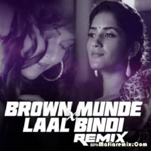 Brown Rang x Laal Bindi (Mashup) - BPM Projekt