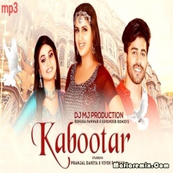Kabootar Remix - Dj Mj Production