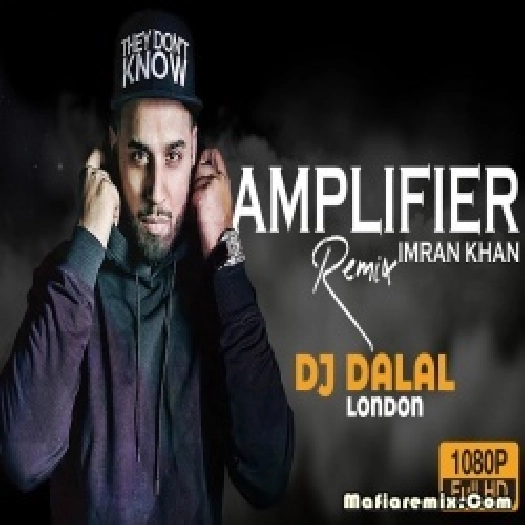 Amplifier - Bollywood Slap House Remix - Dj Dalal London