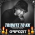 Tribute To KK (Remix) DJ Oppozit