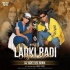 Ladki Badi Anjani Hai (Remix) - DJ Vicky Nyc