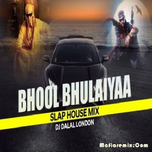 Bhool Bhulaiyaa Bollywood Slaphouse Remix - DJ Dalal London