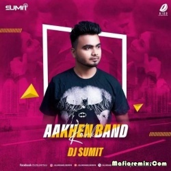 Aankhen Bandh Karke (Remix) - DJ Sumit