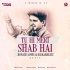 Tu Hi Meri Shab Hai (Remix) - Ronald James X Baykarbeatz