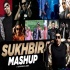 Sukhbir Mashup - DJ Ravish x DJ Ankit