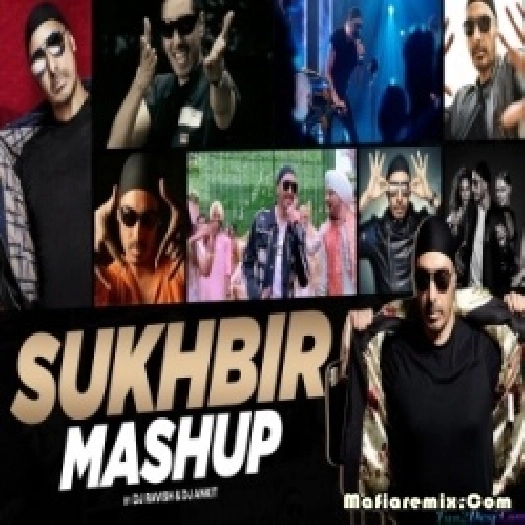 Sukhbir Mashup - DJ Ravish x DJ Ankit