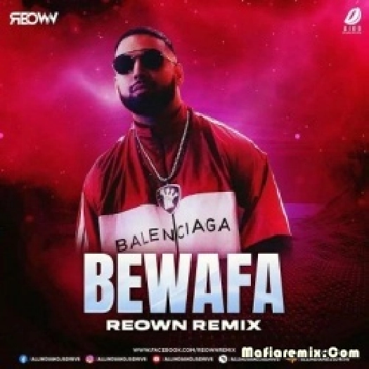 Bewaafa - Imran Khan (Remix) - Reown